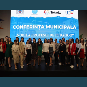 Conferința municipală cu genericul: „NOBILA PROFESIE DE PEDAGOG”